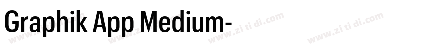 Graphik App Medium字体转换 Graphik App Medium字体转换